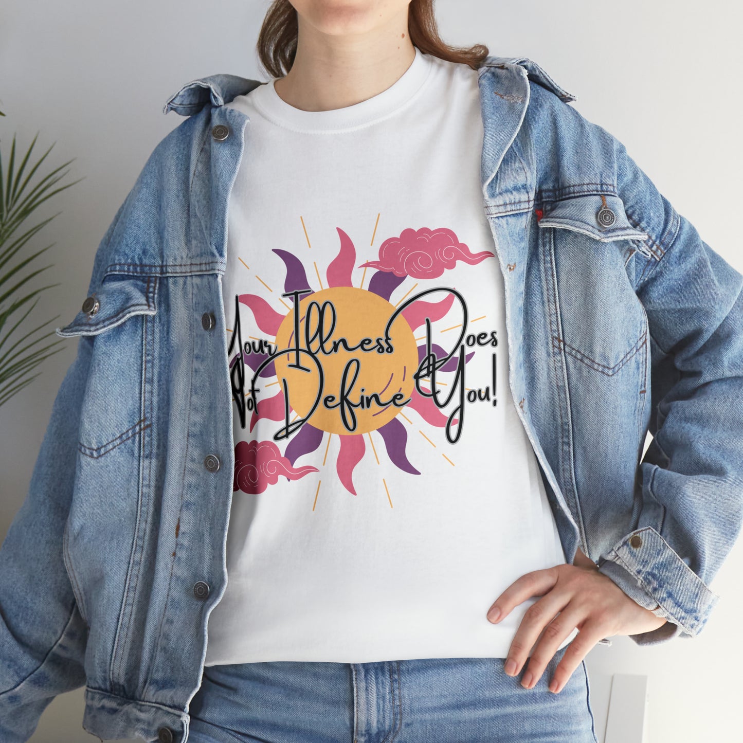 Your Illness Does Not Define You Inspirational T-Shirt