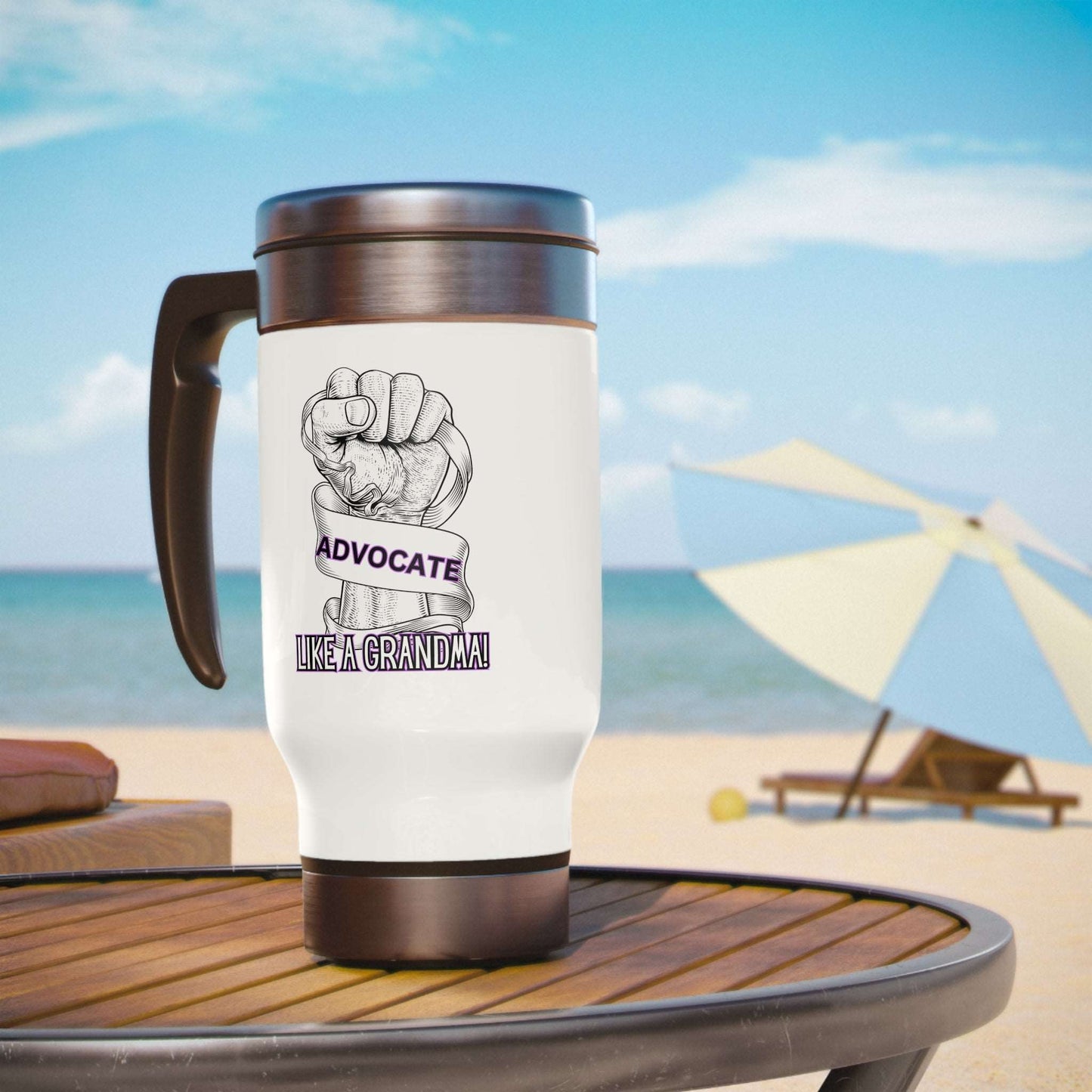 Advocate Like A Grandma- Advocacy and Awareness Stainless Steel Travel Mug with Handle, 14oz - TheSloanCreative