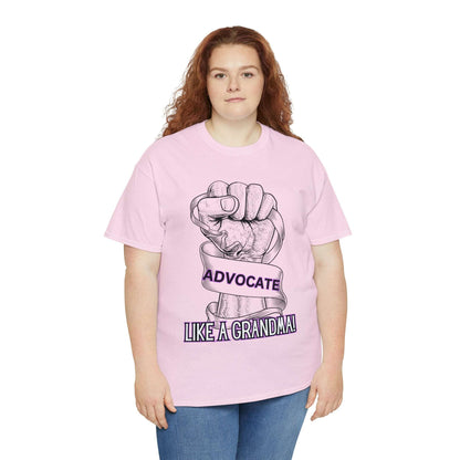 Advocate Like A Grandma- Advocacy and Awareness T-Shirt - TheSloanCreative