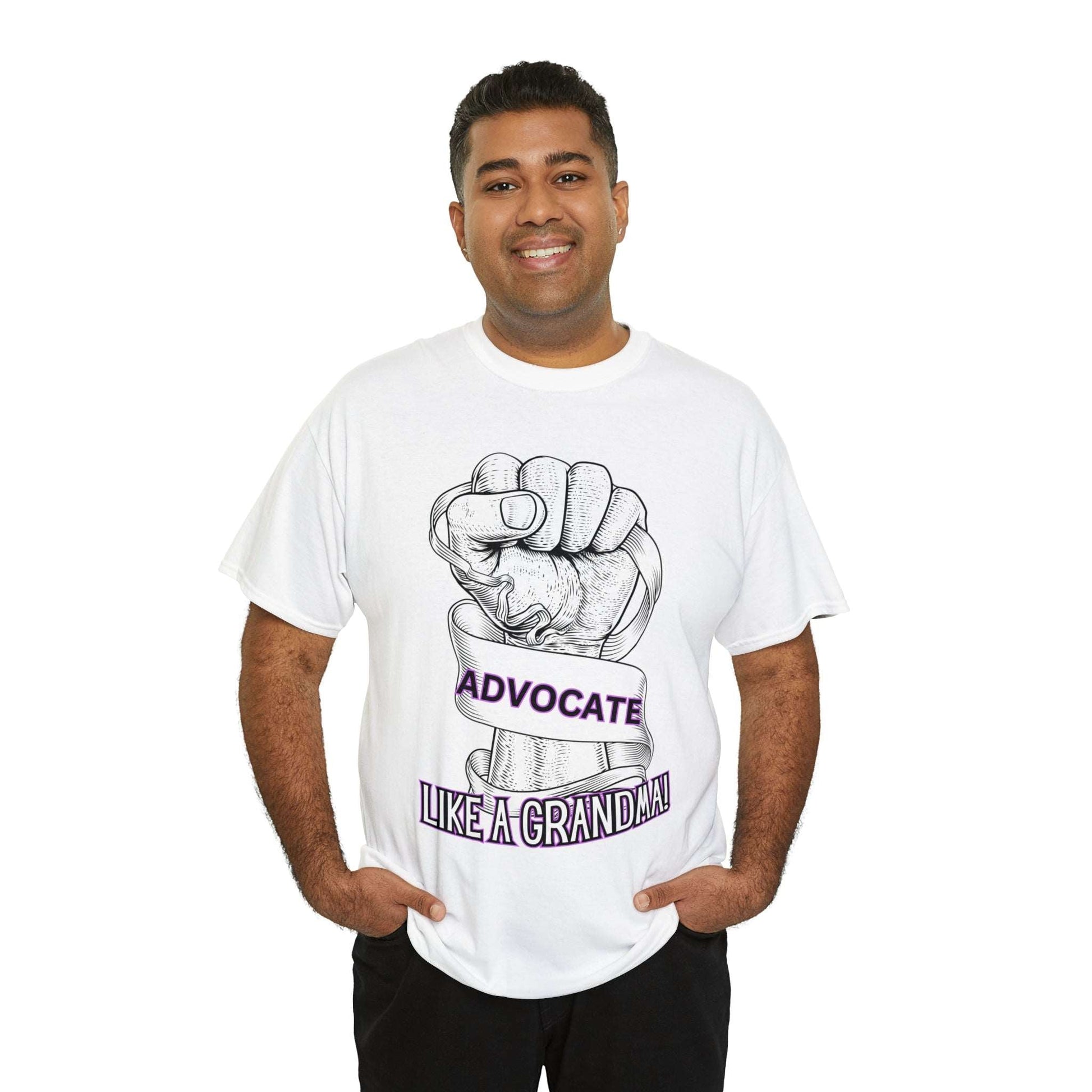 Advocate Like A Grandma- Advocacy and Awareness T-Shirt - TheSloanCreative