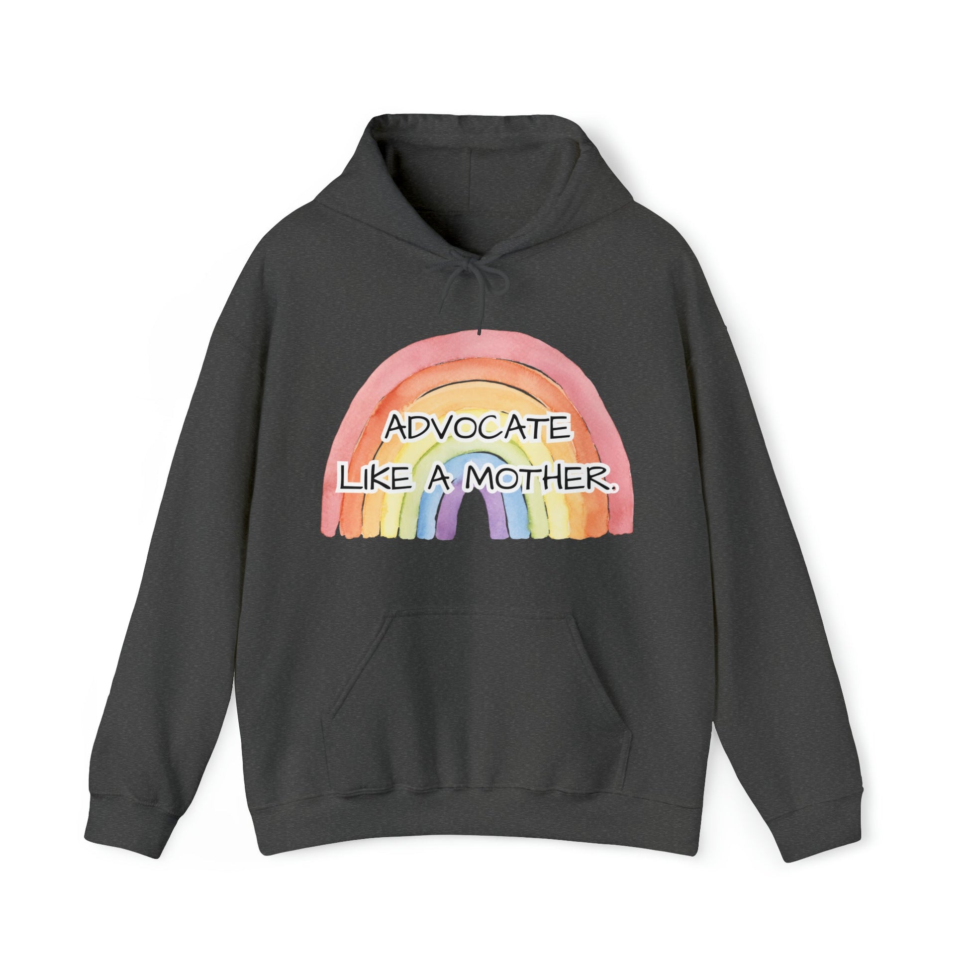 Advocate Like a Mother Rainbow Hoodie - TheSloanCreative