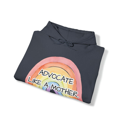 Advocate Like a Mother Rainbow Hoodie - TheSloanCreative