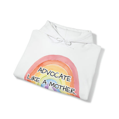 Advocate Like a Mother Rainbow Hoodie - TheSloanCreative