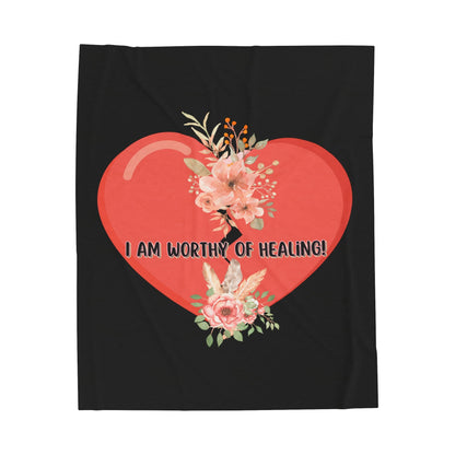 I am Worthy of Healing- Self love and advocacy Velveteen Plush Blanket - TheSloanCreative