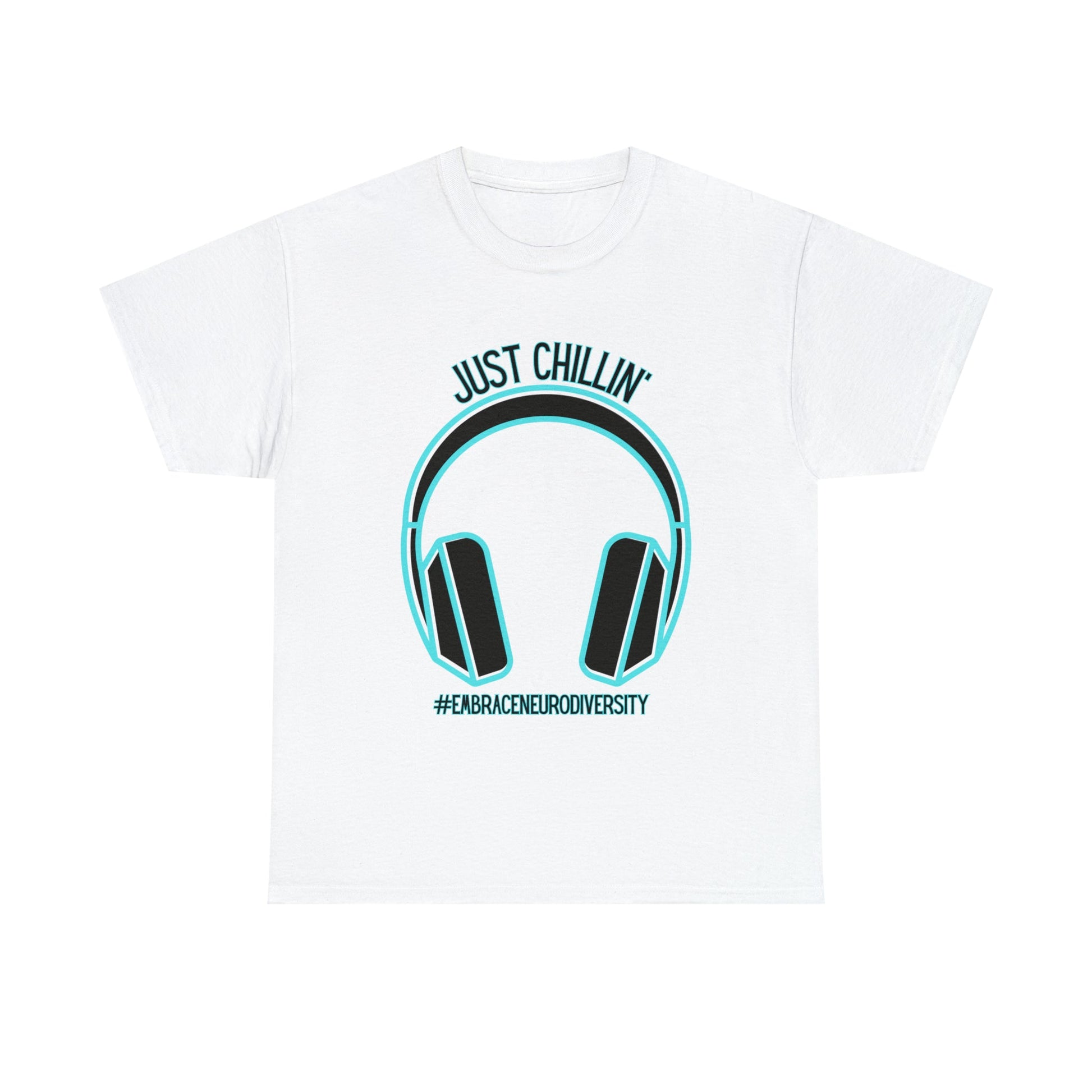 Just Chillin’ Headphones Advocacy and Awareness T-Shirt - TheSloanCreative