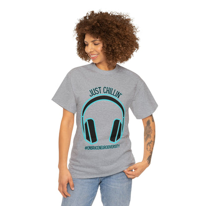 Just Chillin’ Headphones Advocacy and Awareness T-Shirt - TheSloanCreative