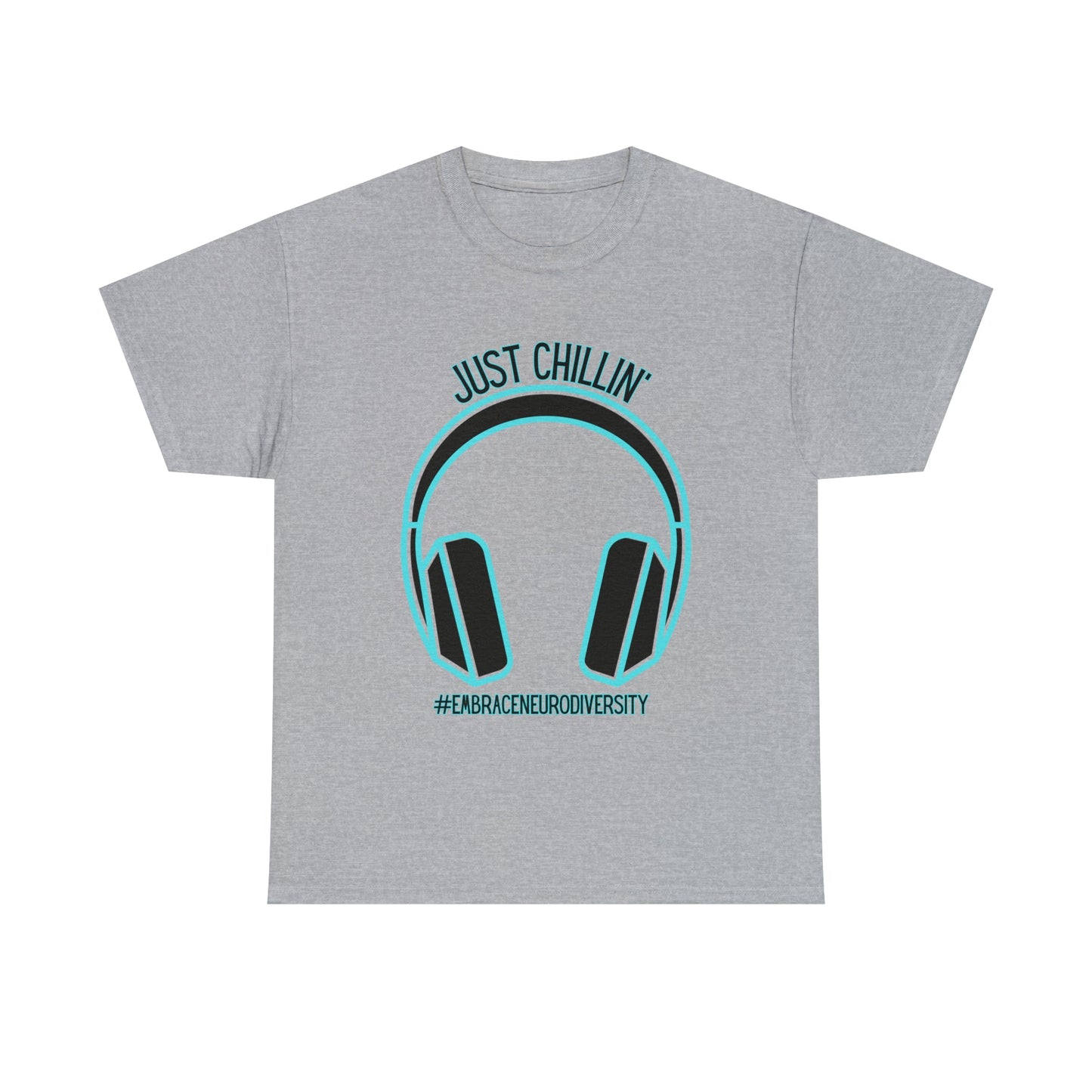 Just Chillin’ Headphones Advocacy and Awareness T-Shirt - TheSloanCreative