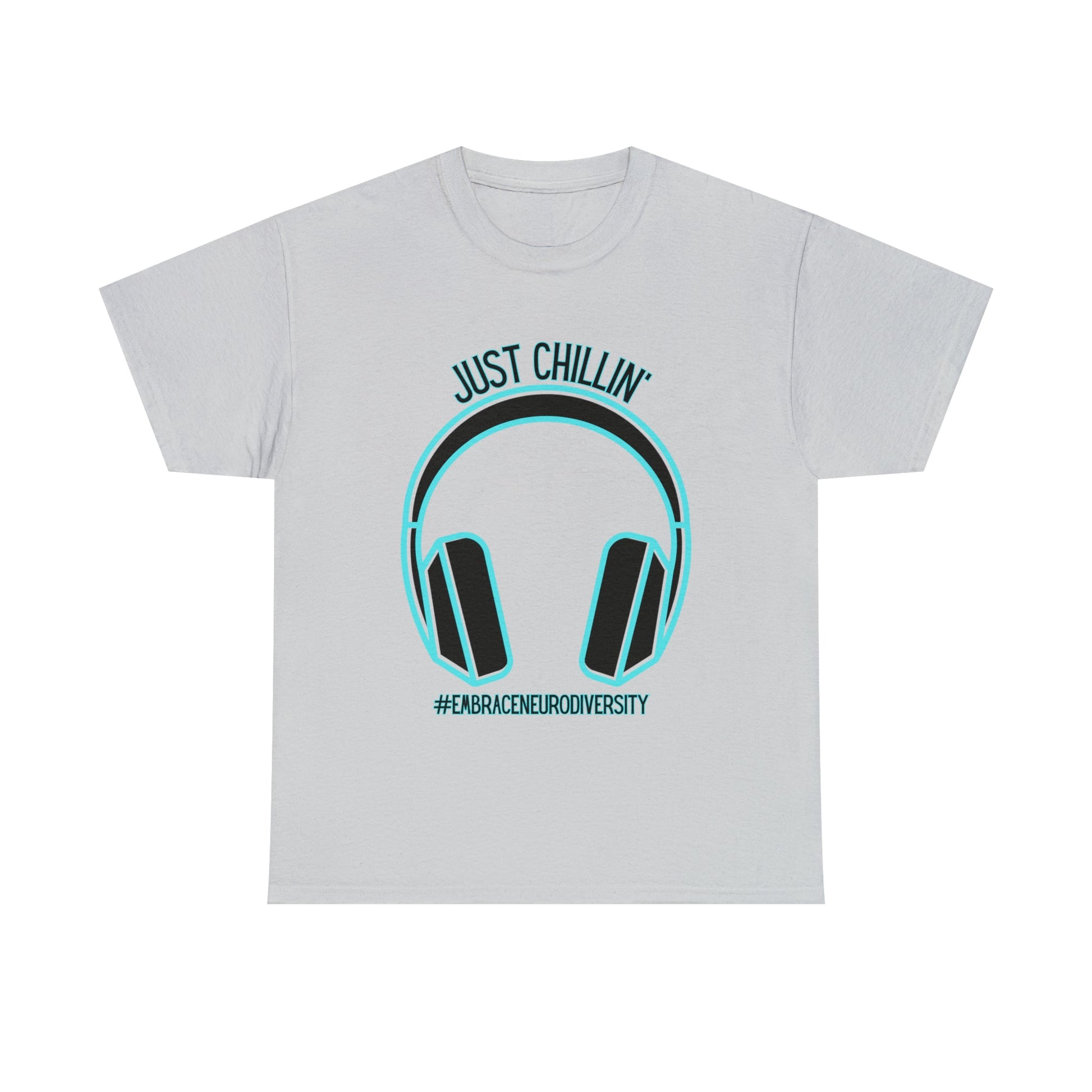 Just Chillin’ Headphones Advocacy and Awareness T-Shirt - TheSloanCreative