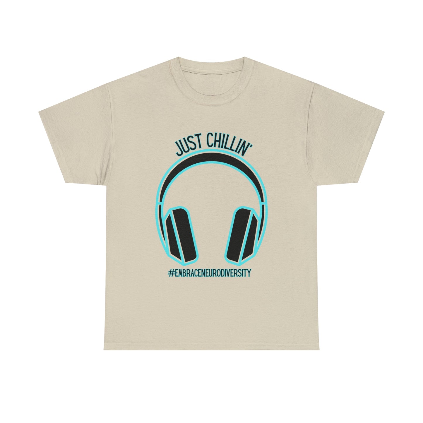 Just Chillin’ Headphones Advocacy and Awareness T-Shirt - TheSloanCreative