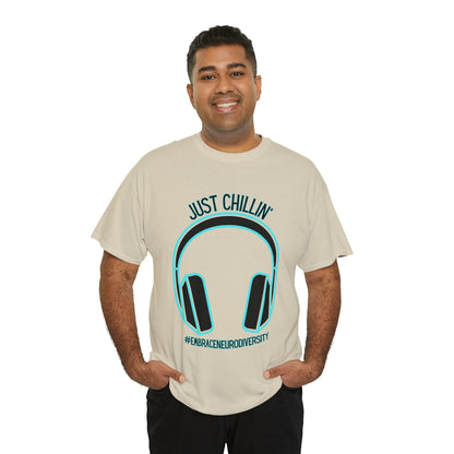 Just Chillin’ Headphones Advocacy and Awareness T-Shirt - TheSloanCreative