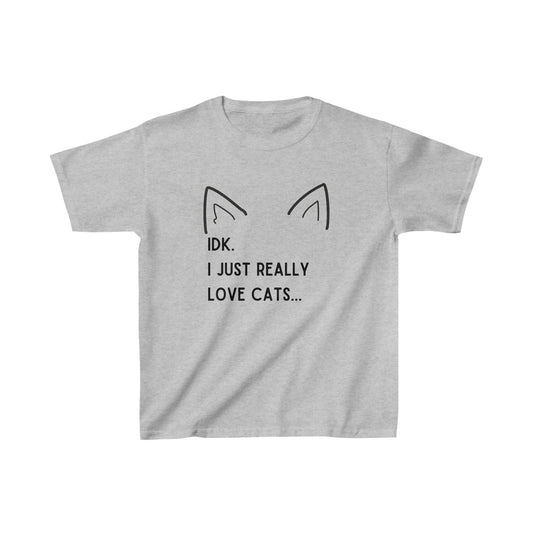 KIDS IDK I Just Really Love Cats-Animal Lover T-Shirt - TheSloanCreative