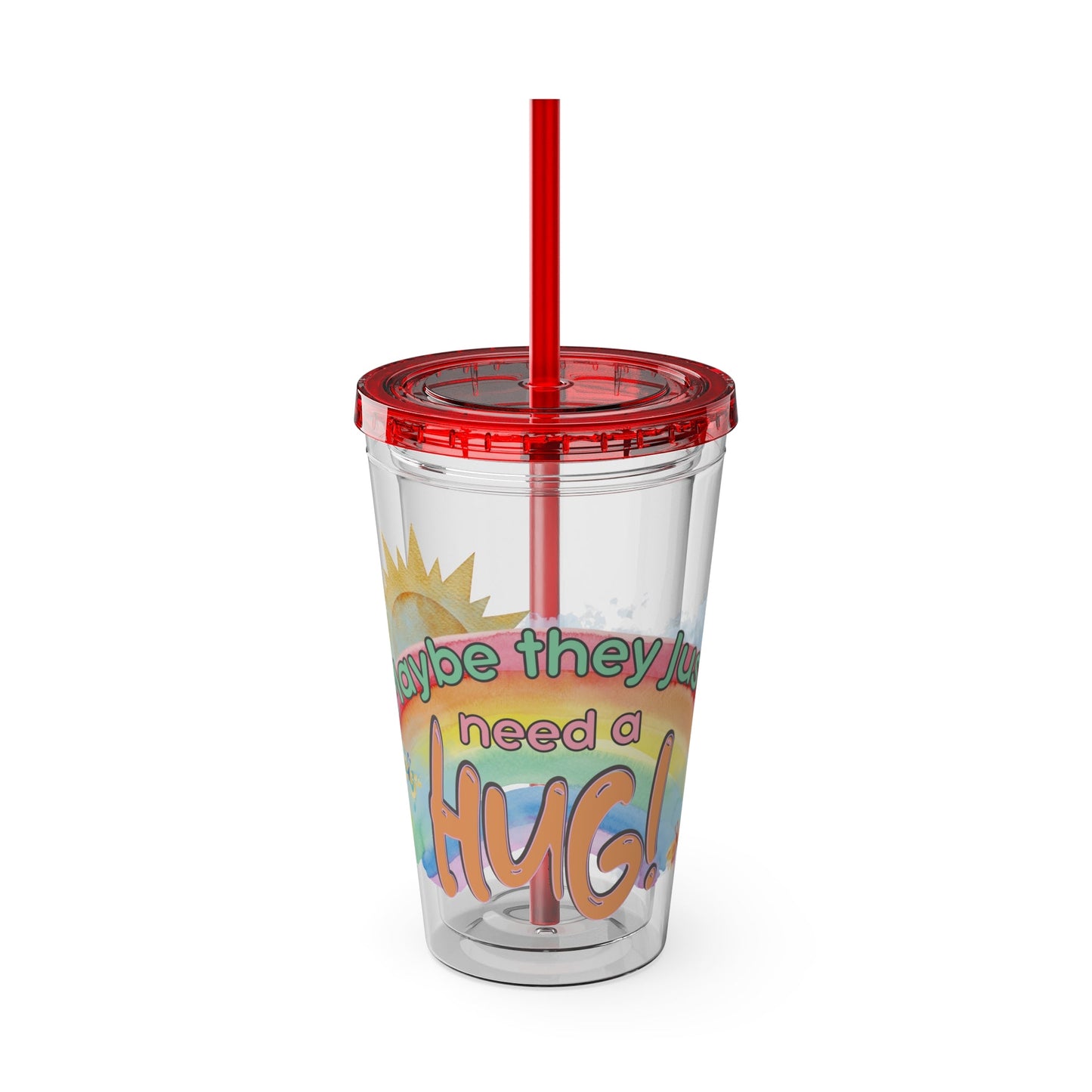 Maybe They Just Need a Hug- 16 oz Sunsplash Tumbler (Straw Included) - TheSloanCreative