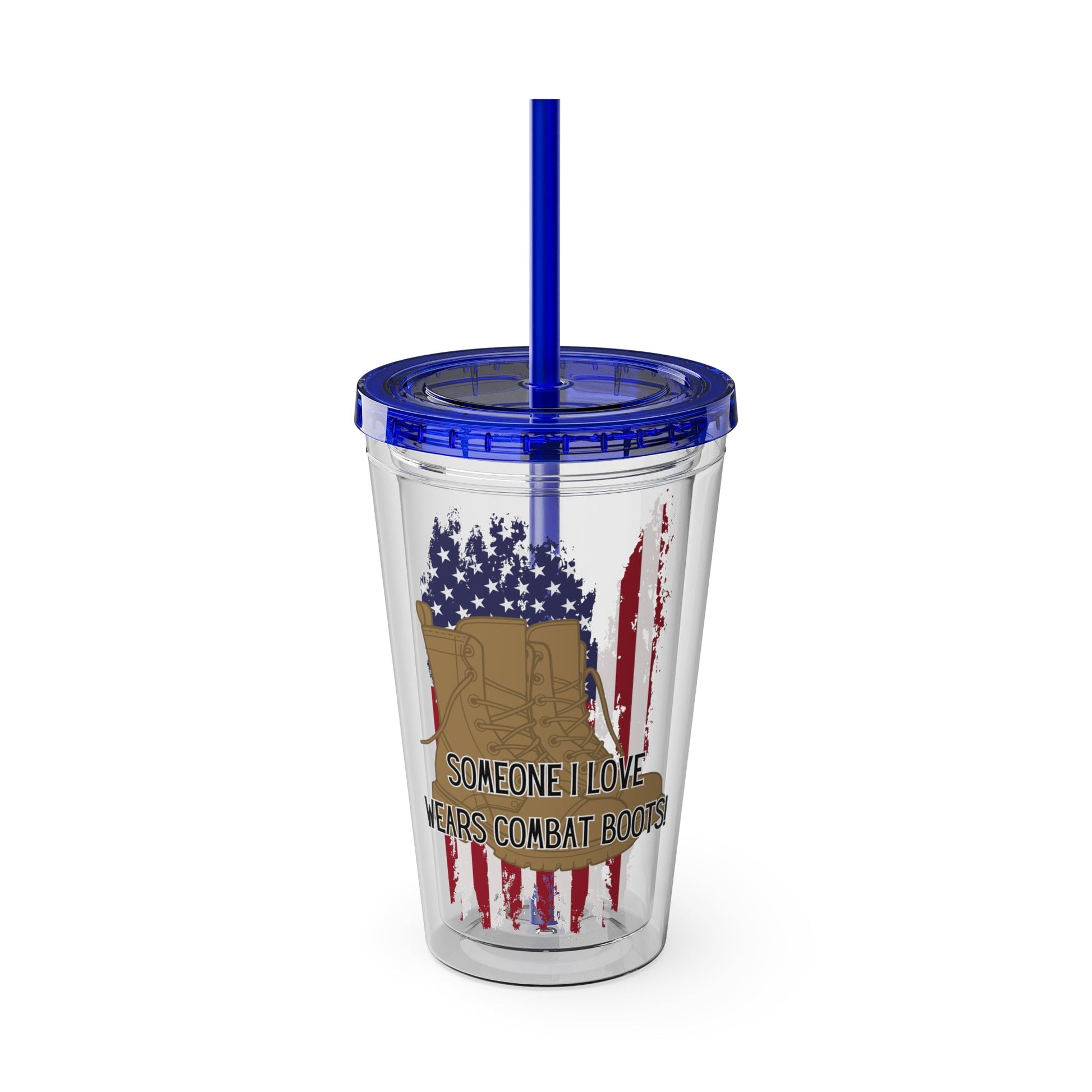 Somoeone I Love Wears Combat Boots- Tumbler with Straw, 16oz - TheSloanCreative