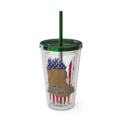 Somoeone I Love Wears Combat Boots- Tumbler with Straw, 16oz - TheSloanCreative