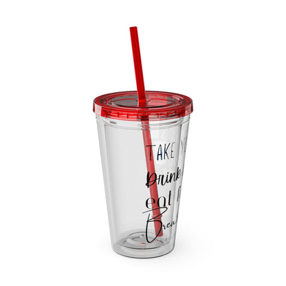 Take Your Meds and Breathe - 16 oz Sunsplash Tumbler (Straw Included) - TheSloanCreative